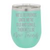 Wine Tumbler - Old and Senile - Image 2