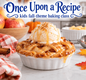 Once Upon a Recipe Fall Baking